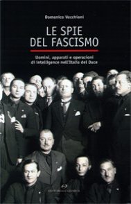 LE SPIE DEL FASCISMO